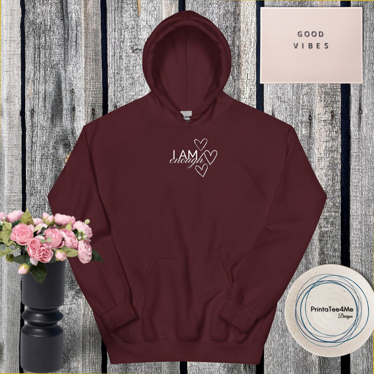 I Am Enough-Hoodie