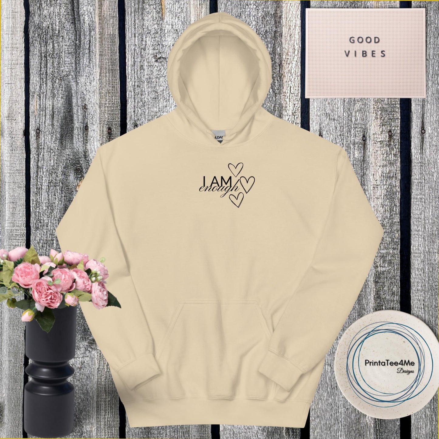 I Am Enough-Hoodie